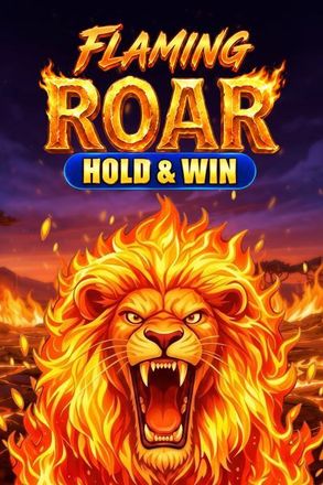 Flaming Roar: Hold & Win